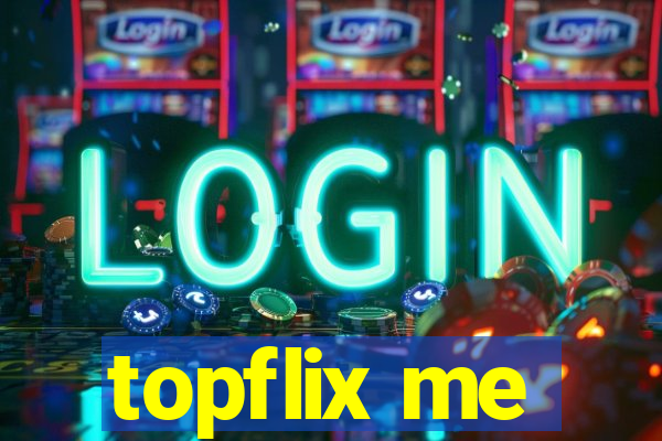 topflix me